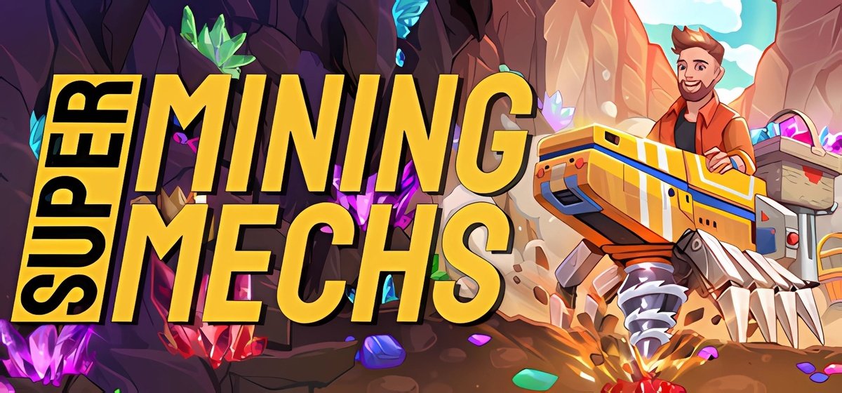 Super Mining Mechs v1.00.84b - торрент