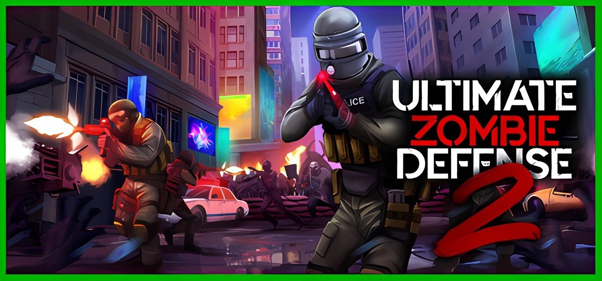 Ultimate Zombie Defense 2 v0.6.7