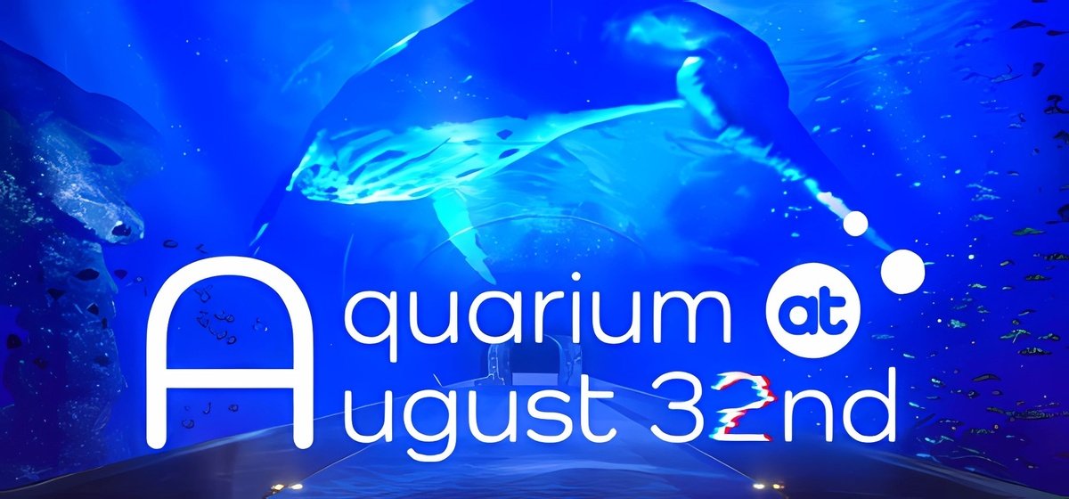 Aquarium at August 32nd Build 16248374 - торрент