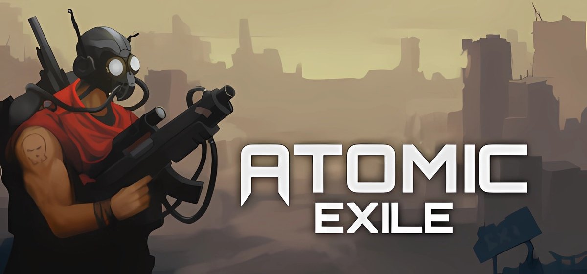 Atomic Exile  v1.0.1.0