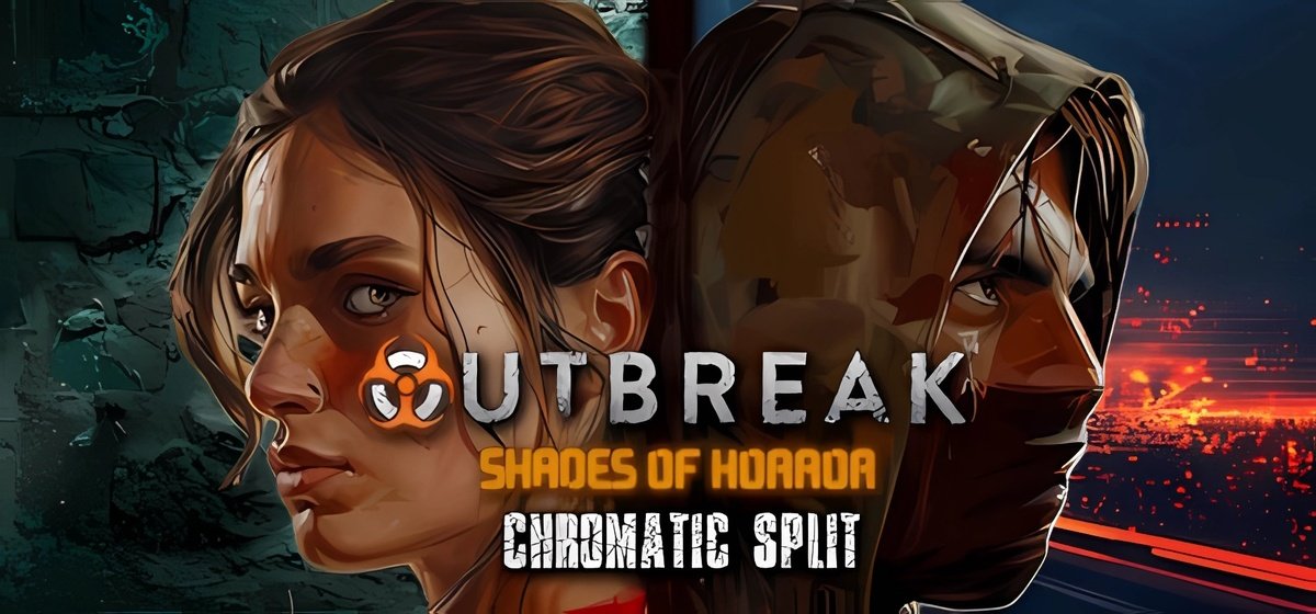 Outbreak Shades of Horror Chromatic Split Build 16230135