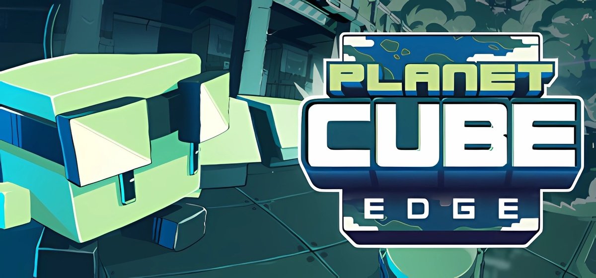 Planet Cube Edge v1.0.0.0.46 - торрент