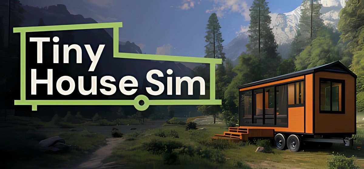 Tiny House Simulator Build 16291155