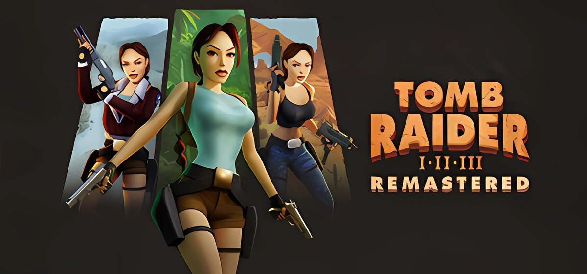 Tomb Raider I-III Remastered Build 15795727