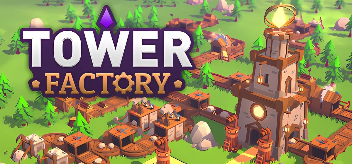 Tower Factory v0.1.3