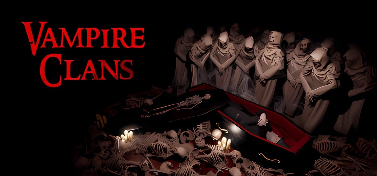 Vampire Clans  v3.86a