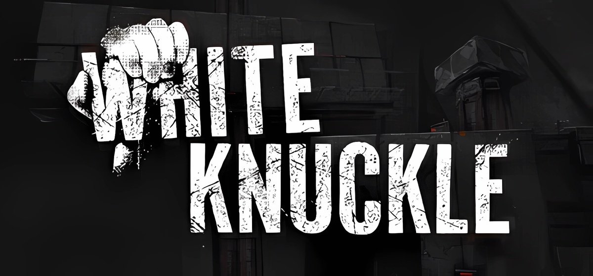 White Knuckle v0.24 - торрент