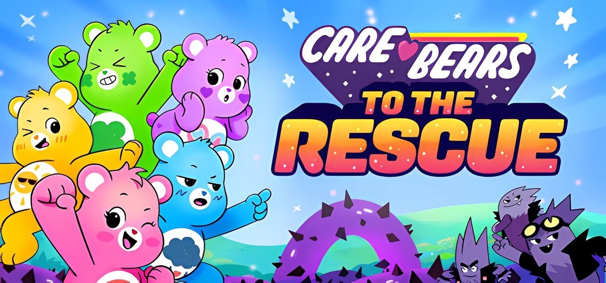 Care Bears To The Rescue v07.12.2024