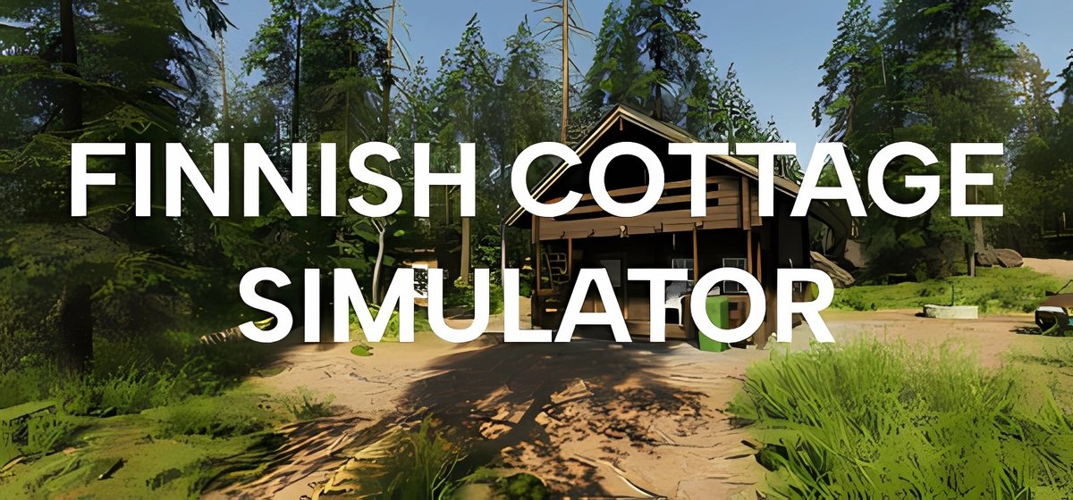 Finnish Cottage Simulator v29.11.2024