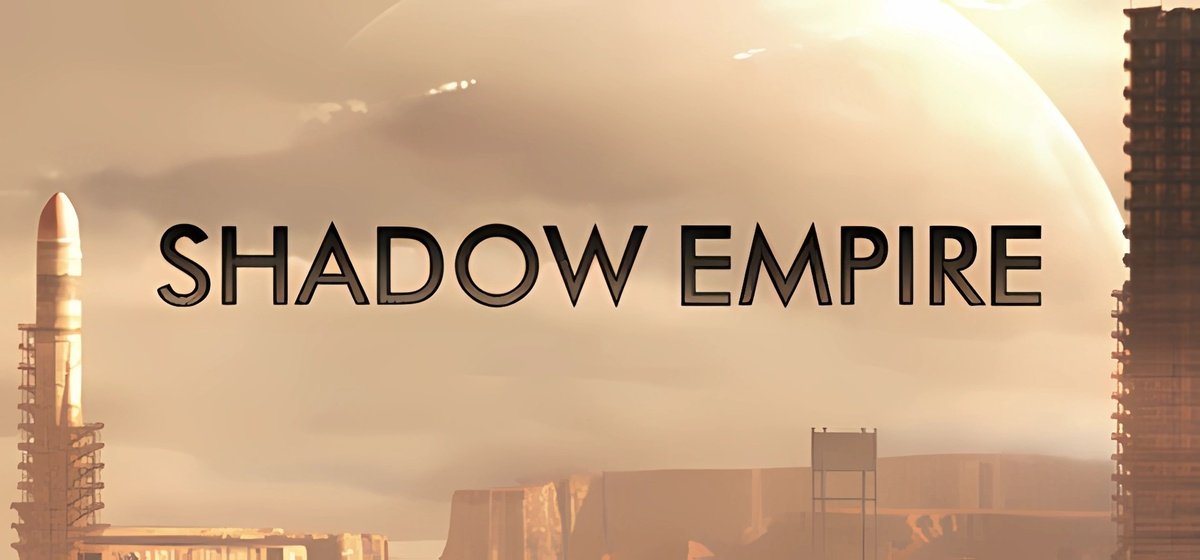 Shadow Empire Build 16537802