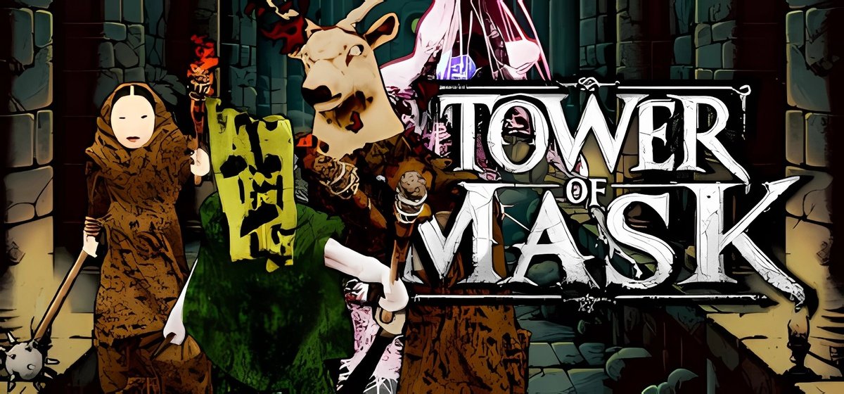 Tower of Mask