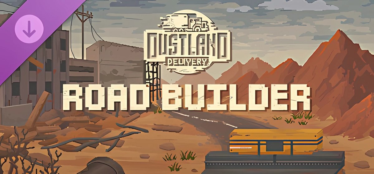 Dustland Delivery Road Builder v120855 - торрент