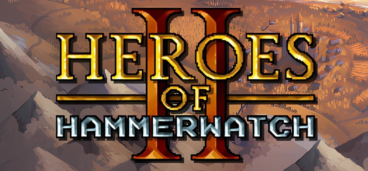 Heroes of Hammerwatch II Build 16995234