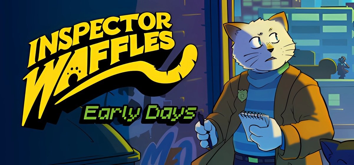 Inspector Waffles Early Days v1.0.11 - торрент