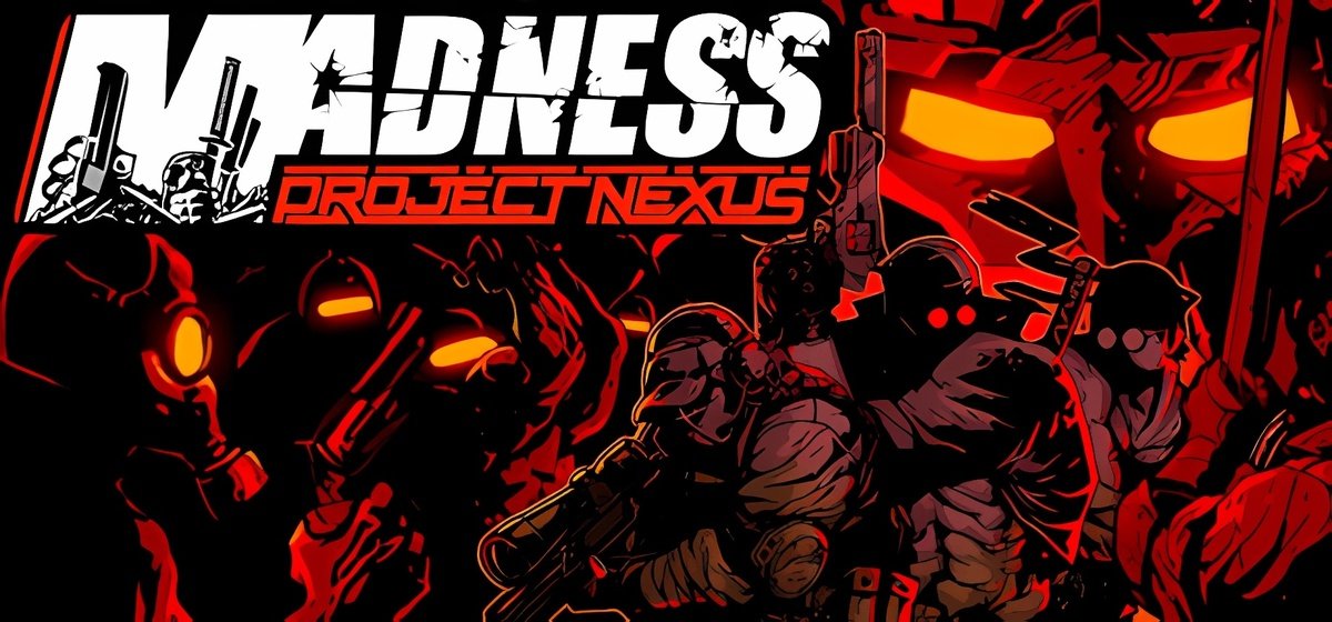 Madness Project Nexus 2 v1.08.e - торрент