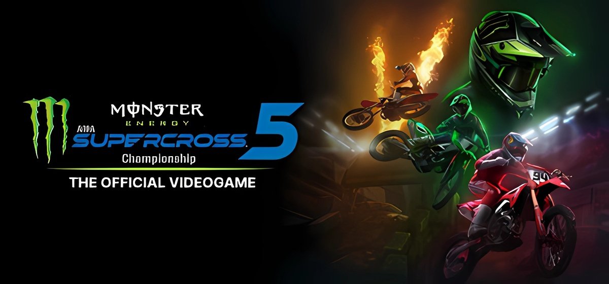 Monster Energy Supercross - The Official Videogame 5 v1.0.0.10