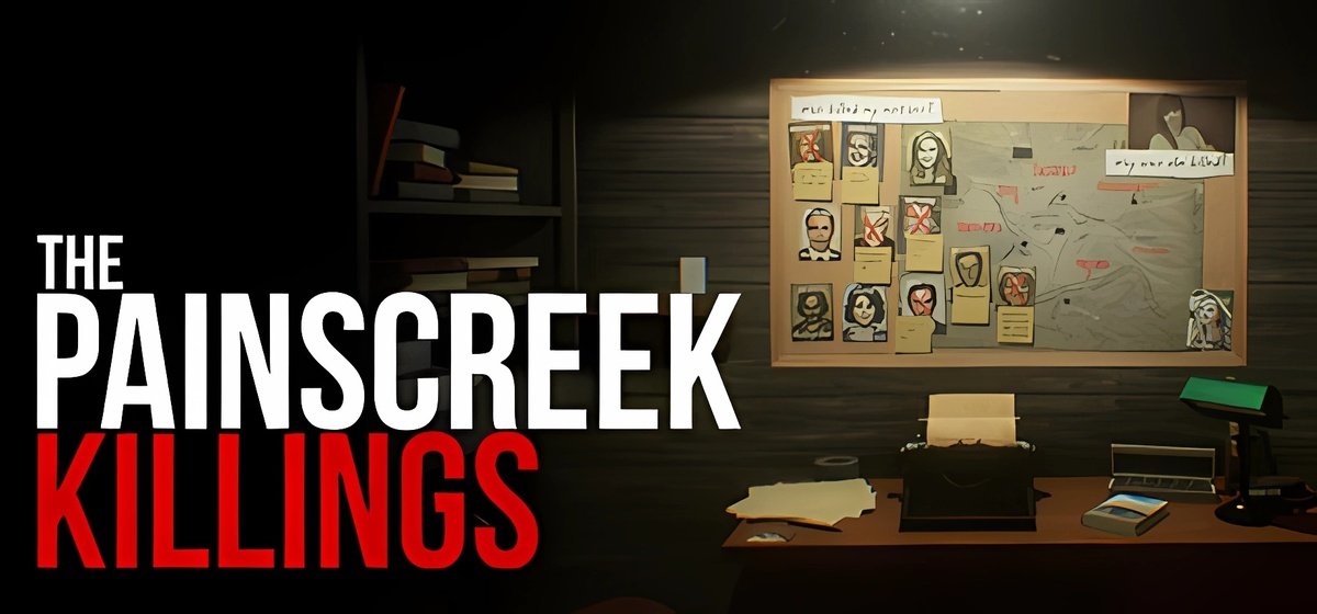 The Painscreek Killings v1.1.0