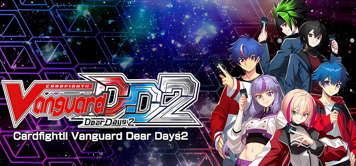 Cardfight!! Vanguard Dear Days 2 Build 17065145