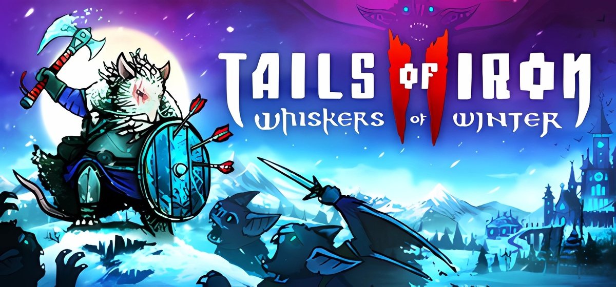 Tails of Iron 2 Whiskers of Winter v1.14327