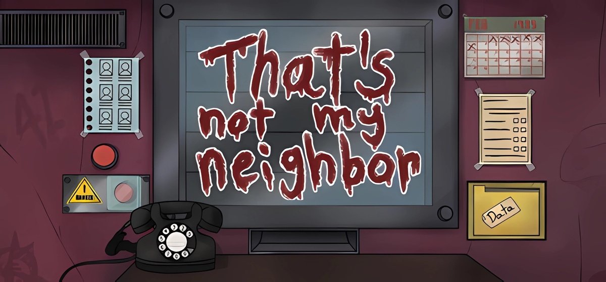 That's not my Neighbor v2.0.3 - торрент