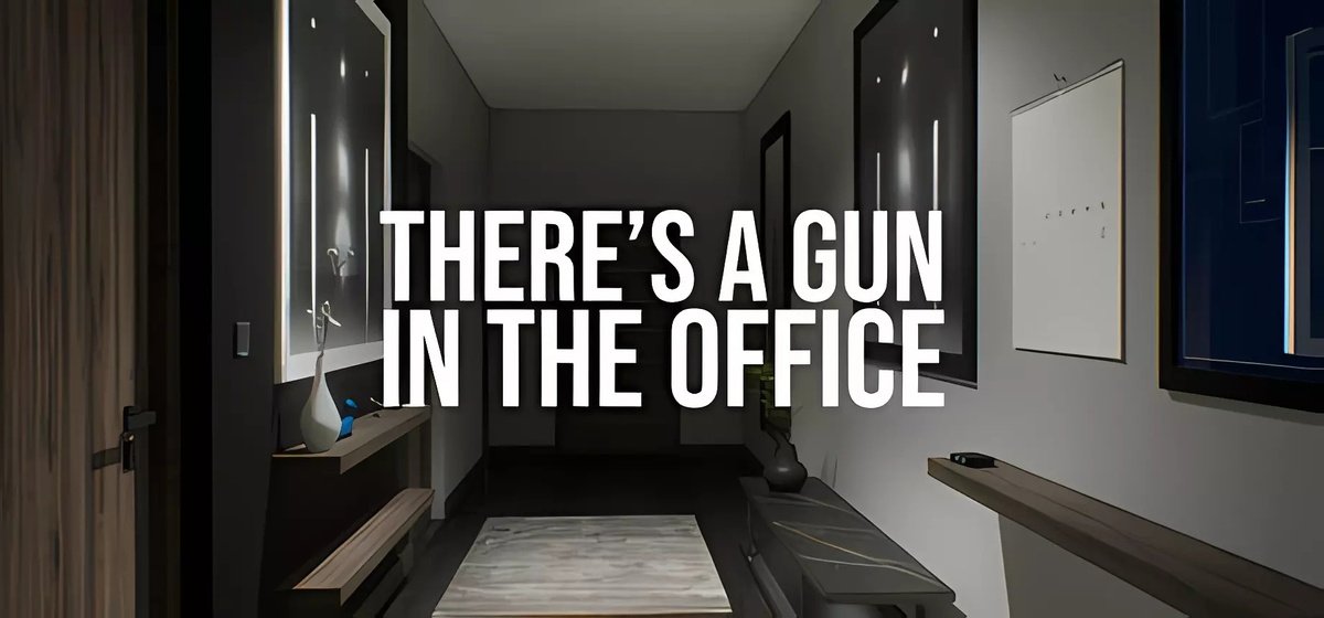 There's a Gun in the Office Build 17428439