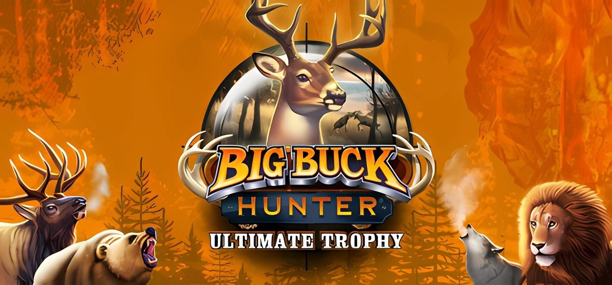 Big Buck Hunter: Ultimate Trophy Build 17629350 - торрент