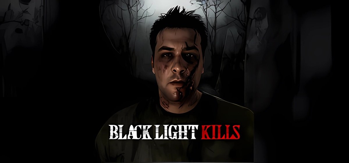 Black Light Kills Build 17740324