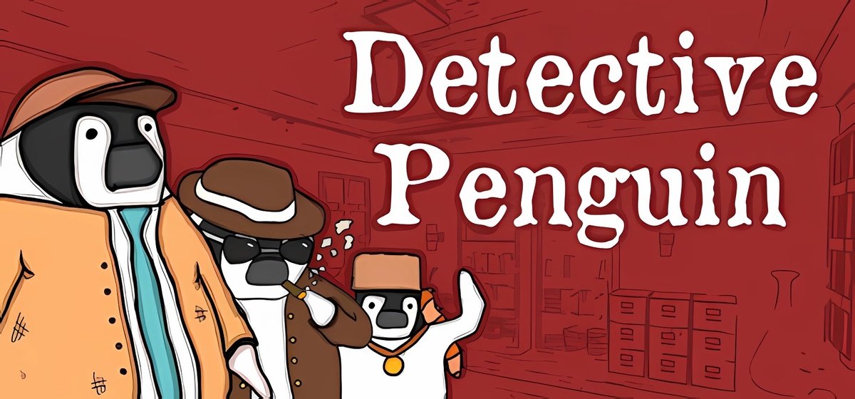 Detective Penguin Build 18150460 - торрент
