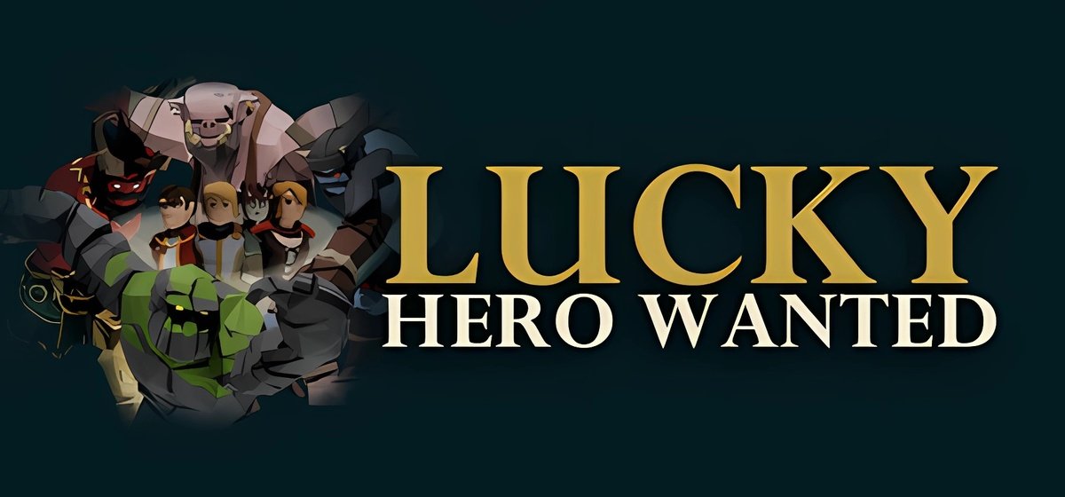 Lucky Hero Wanted Build 18088473 - торрент