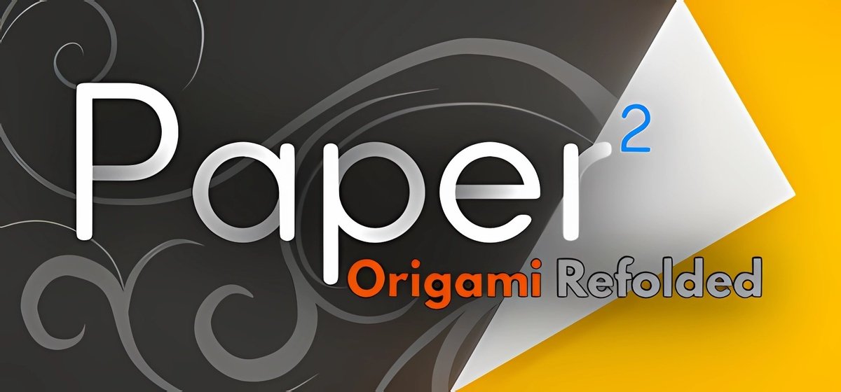 Paper 2 - Origami Refolded Build 17796714 - торрент