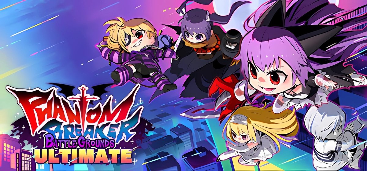 Phantom Breaker: Battle Grounds Ultimate Build 18055936 - торрент