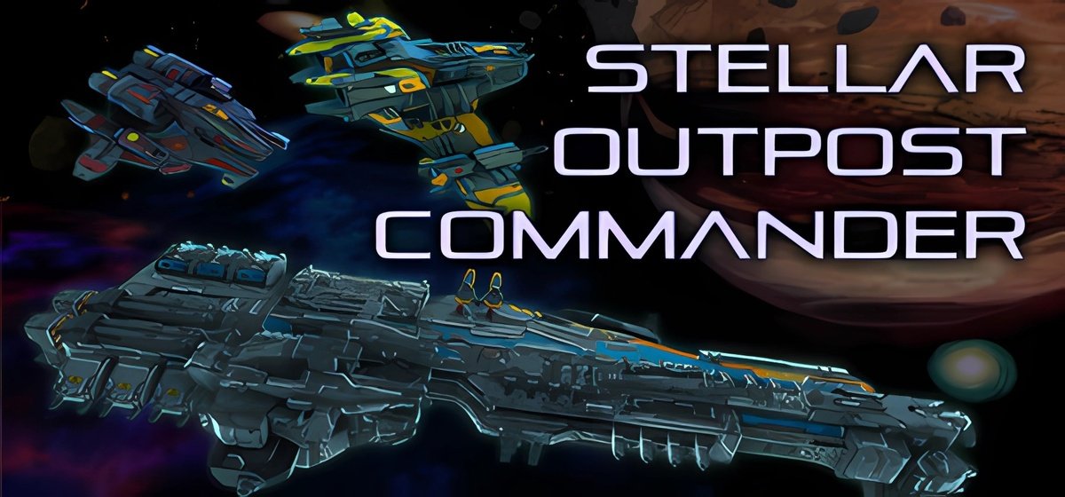 Stellar outpost commander Build 18219528