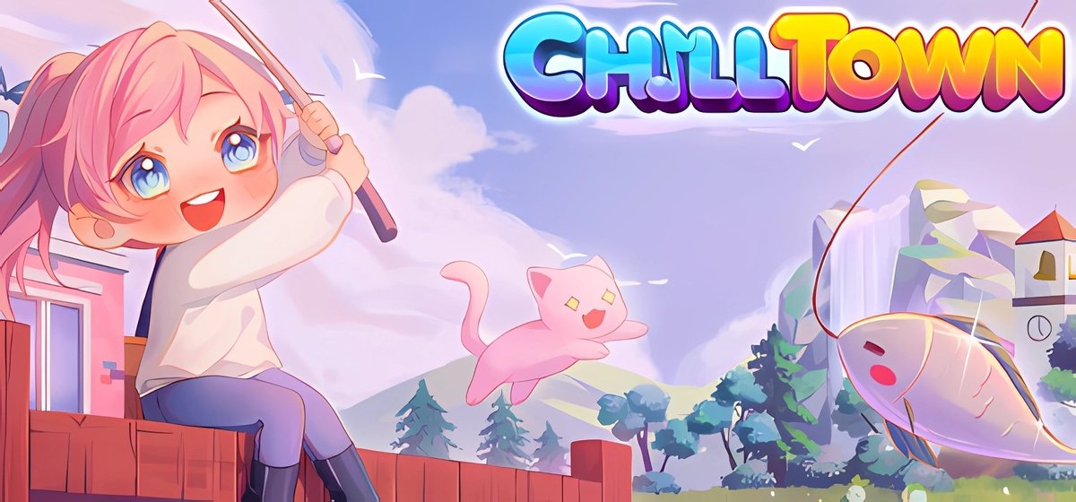 Chill Town v1.0