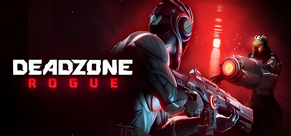 Deadzone: Rogue | Дэдзон: Роуг v0.2.0.5
