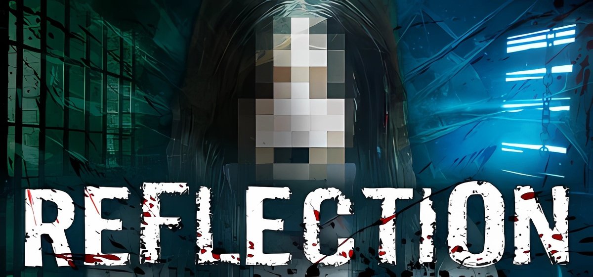 Reflection v09.05.2025 - торрент