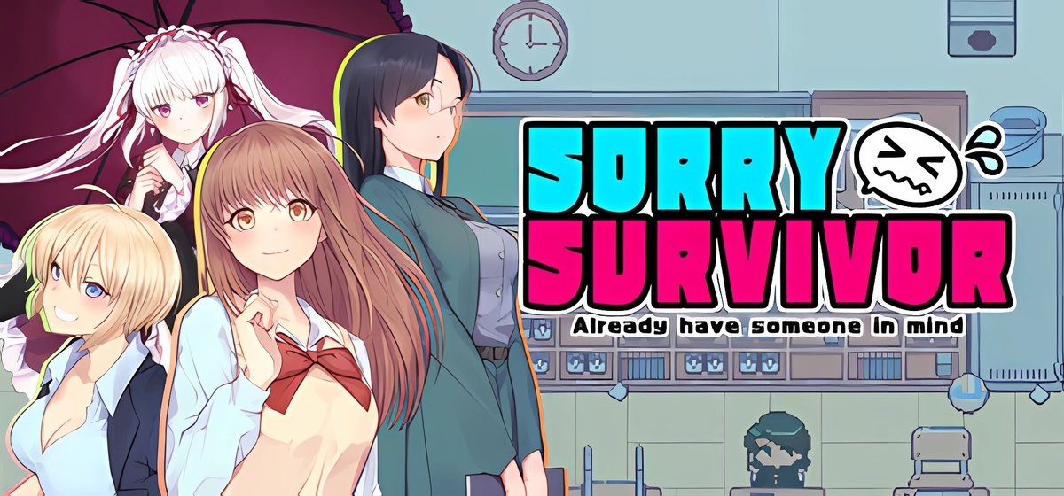 SORRY SURVIVOR Build 18495852
