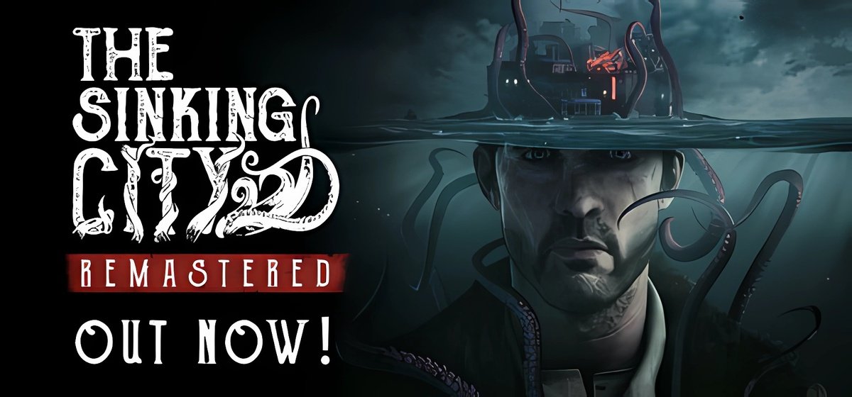 The Sinking City Remastered v58246 s mc2 4 - торрент