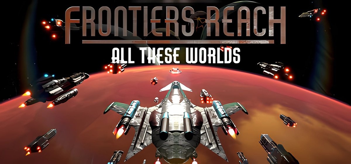 Frontiers Reach Build 16976207 - торрент