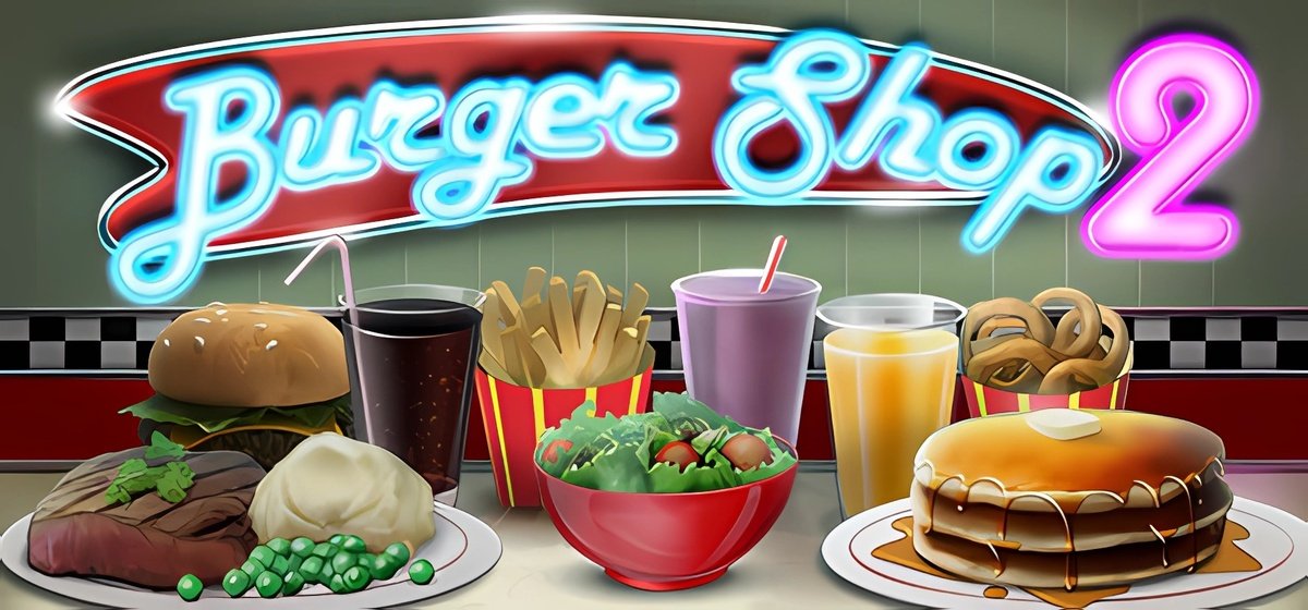 Burger Shop 2 v2.8.6 - торрент