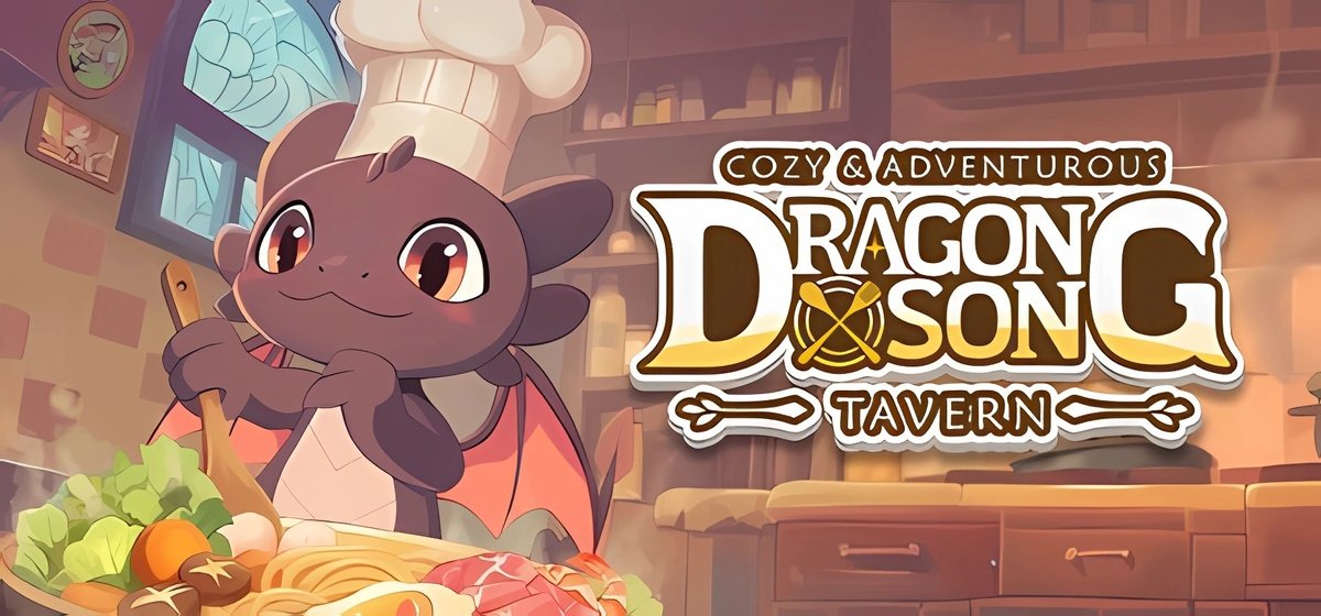 Dragon Song Tavern: Cozy & Adventurous v0.2.052901 - торрент