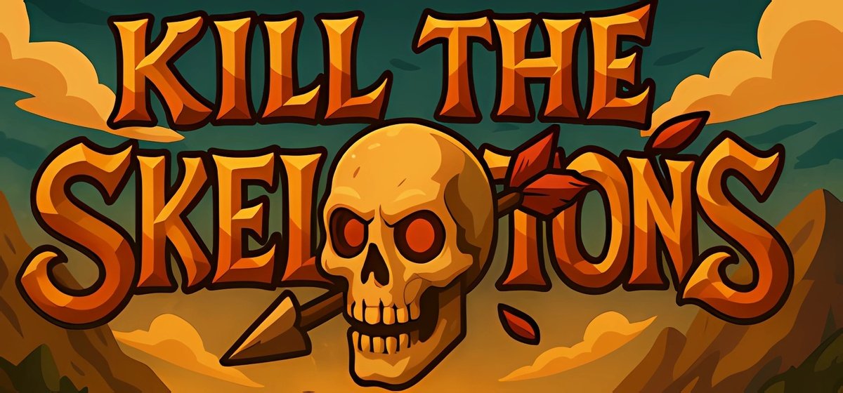 Kill The Skeletons Build 18555899 - торрент