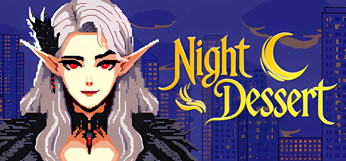 Night Dessert v2.0 - торрент