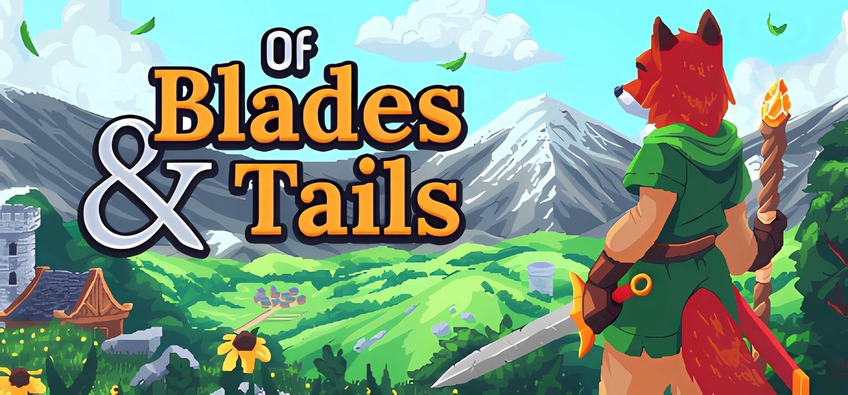 Of Blades & Tails 🦊 v1.1.5g - торрент