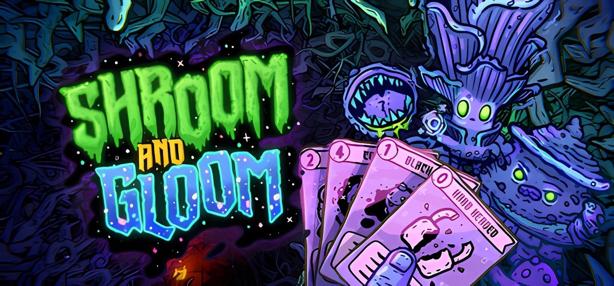 Shroom and Gloom v0.4.66 - торрент