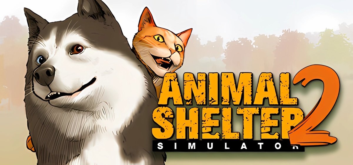Animal Shelter 2 Build 19320202 - торрент