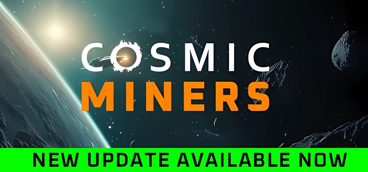 Cosmic Miners Build 19117551