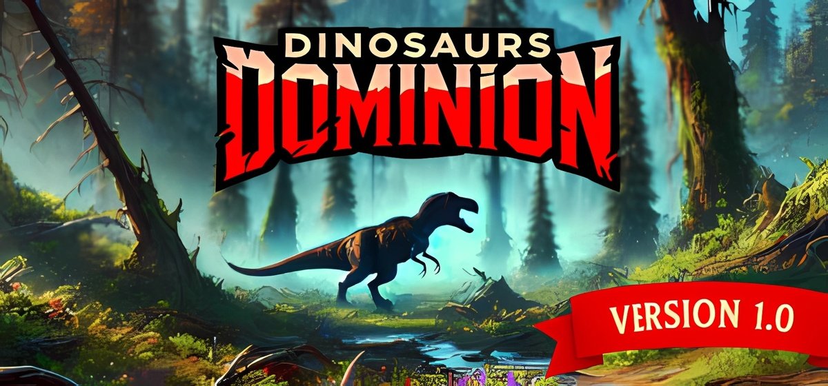 Dinosaurs Dominion Build 19328467 - торрент
