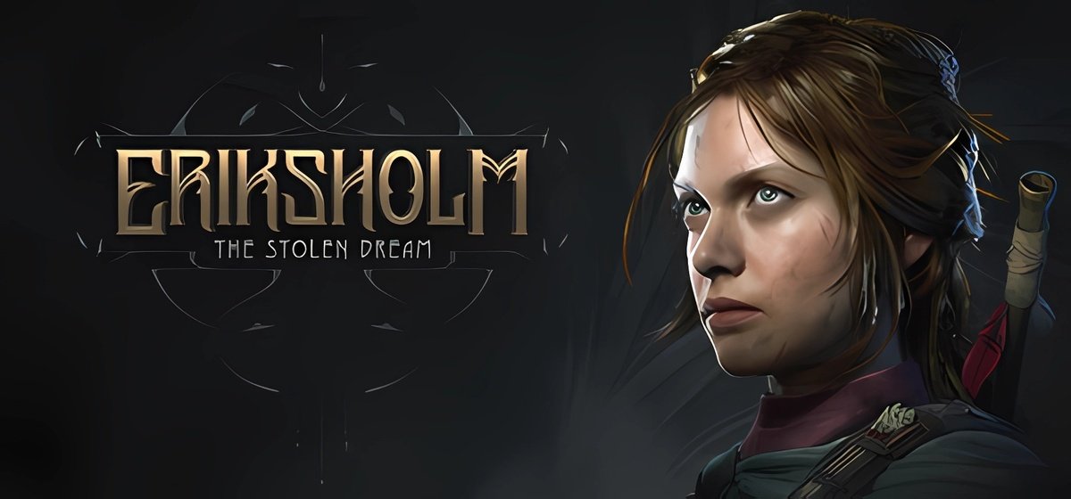 Eriksholm: The Stolen Dream Build 19191817 - торрент