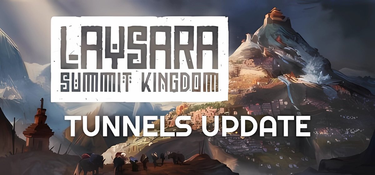 Laysara: Summit Kingdom v17.07.2025 - торрент