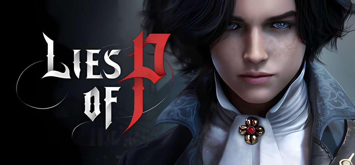 Lies of P v1.10.0.0 - торрент